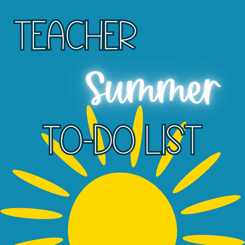 Teacher Summer To-Do List